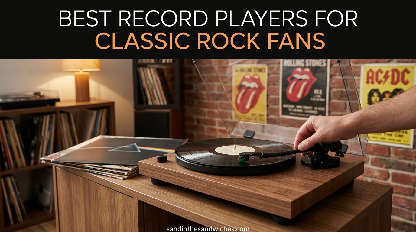 Best record players for classic rock fans