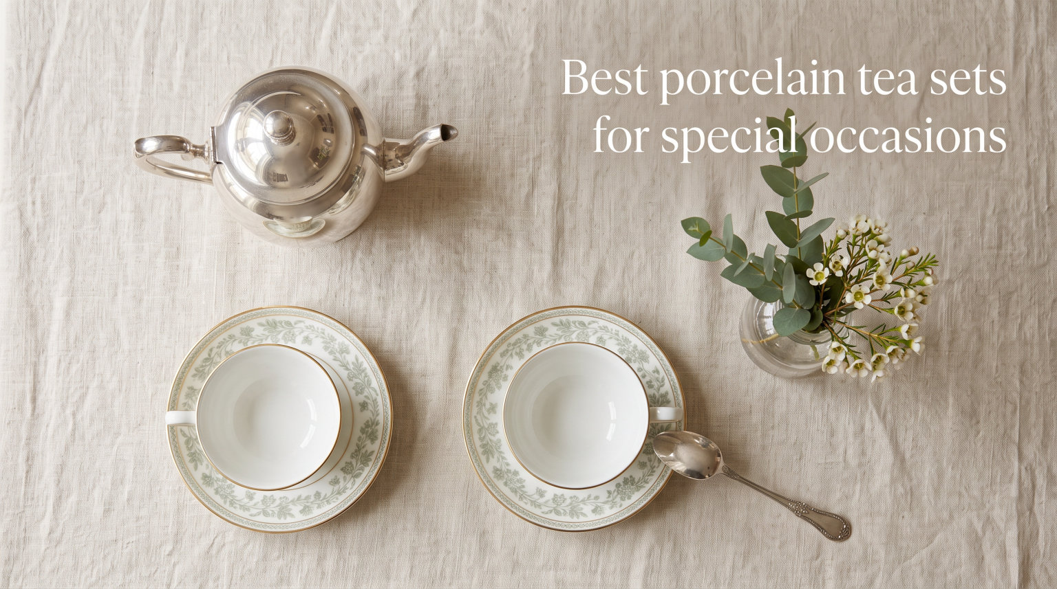 Best porcelain tea sets for special occasions