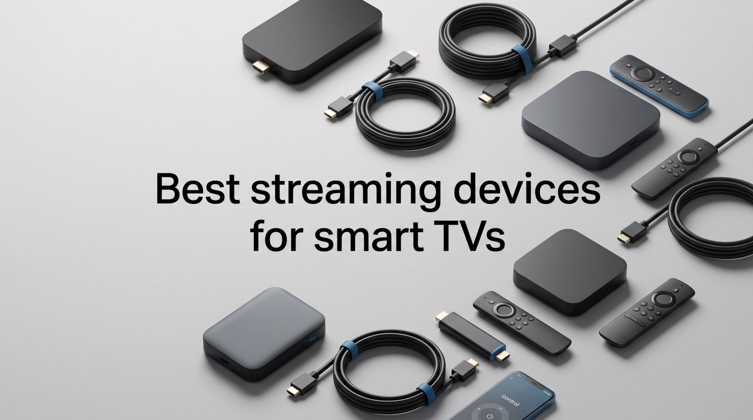 Best streaming devices for smart TVs