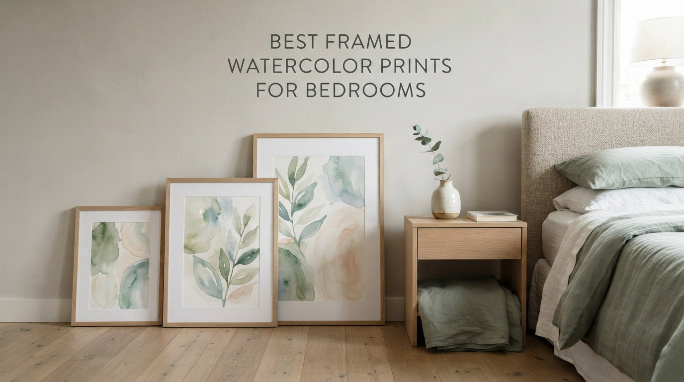 best framed watercolor prints for bedrooms