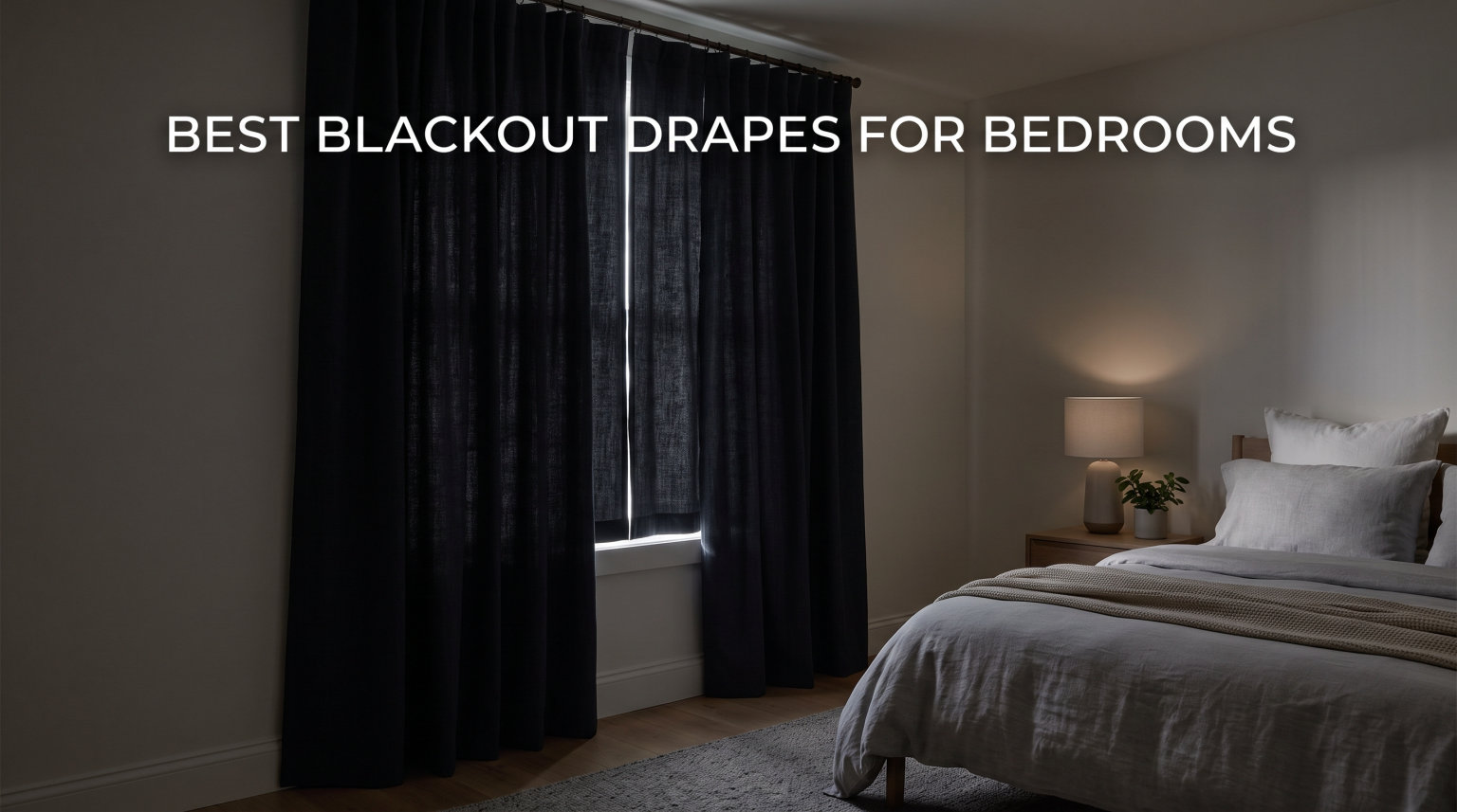best blackout drapes for bedrooms