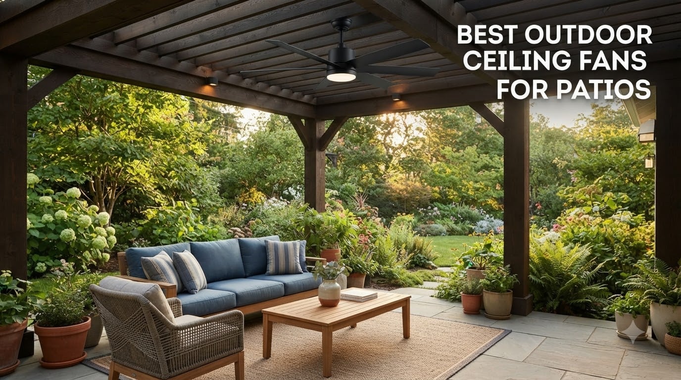 best outdoor ceiling fans for patios