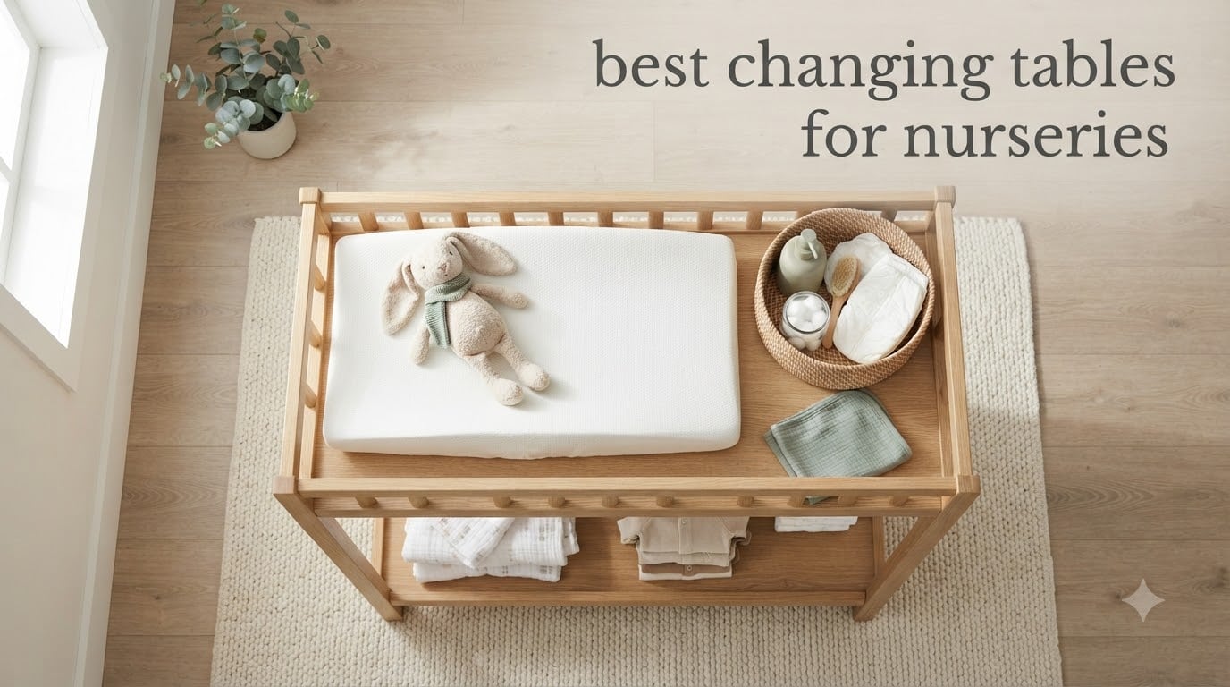 best changing tables for nurseries