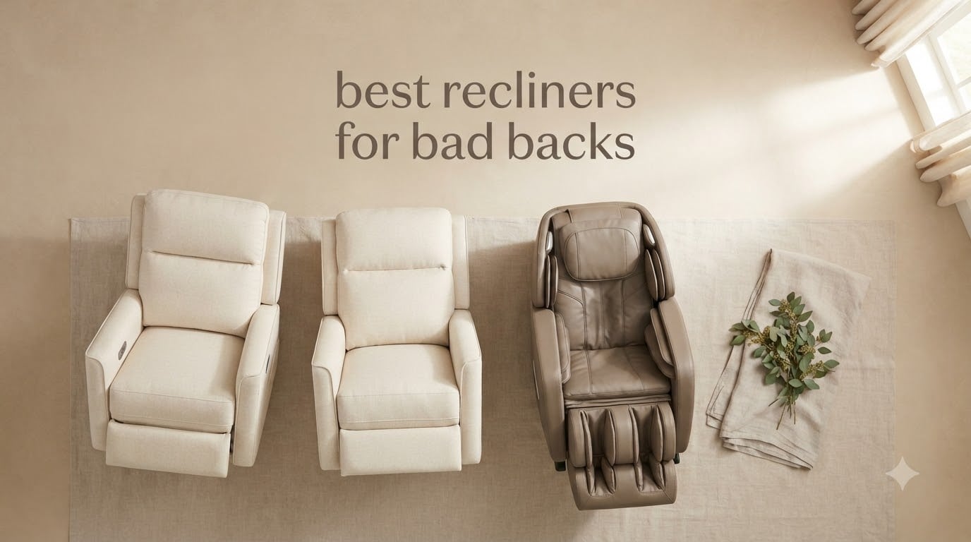 best recliners for bad backs