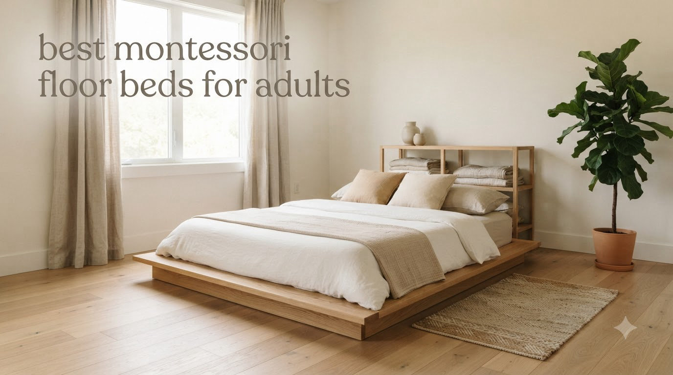 best montessori floor beds for adults