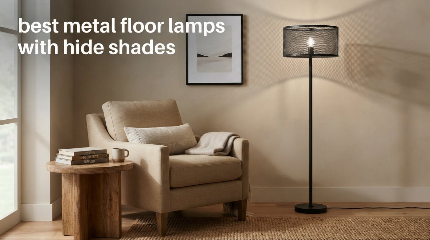 best metal floor lamps with hide shades