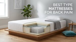 best type mattresses for back pain