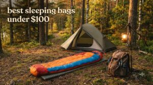 best sleeping bags under $100