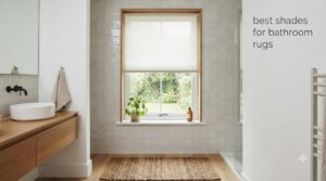 best shades for bathroom rugs