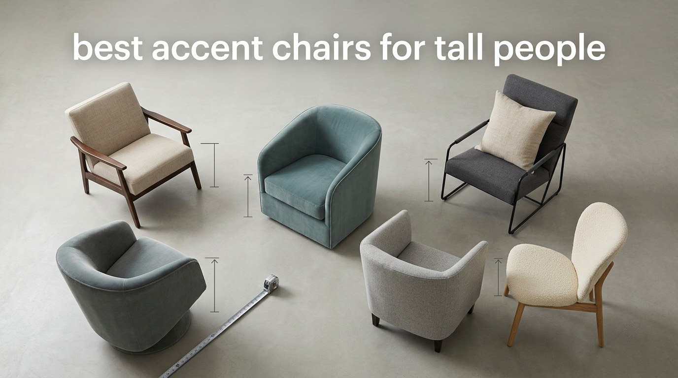 best accent chairs for tall people