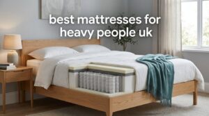 best mattresses for heavy people uk