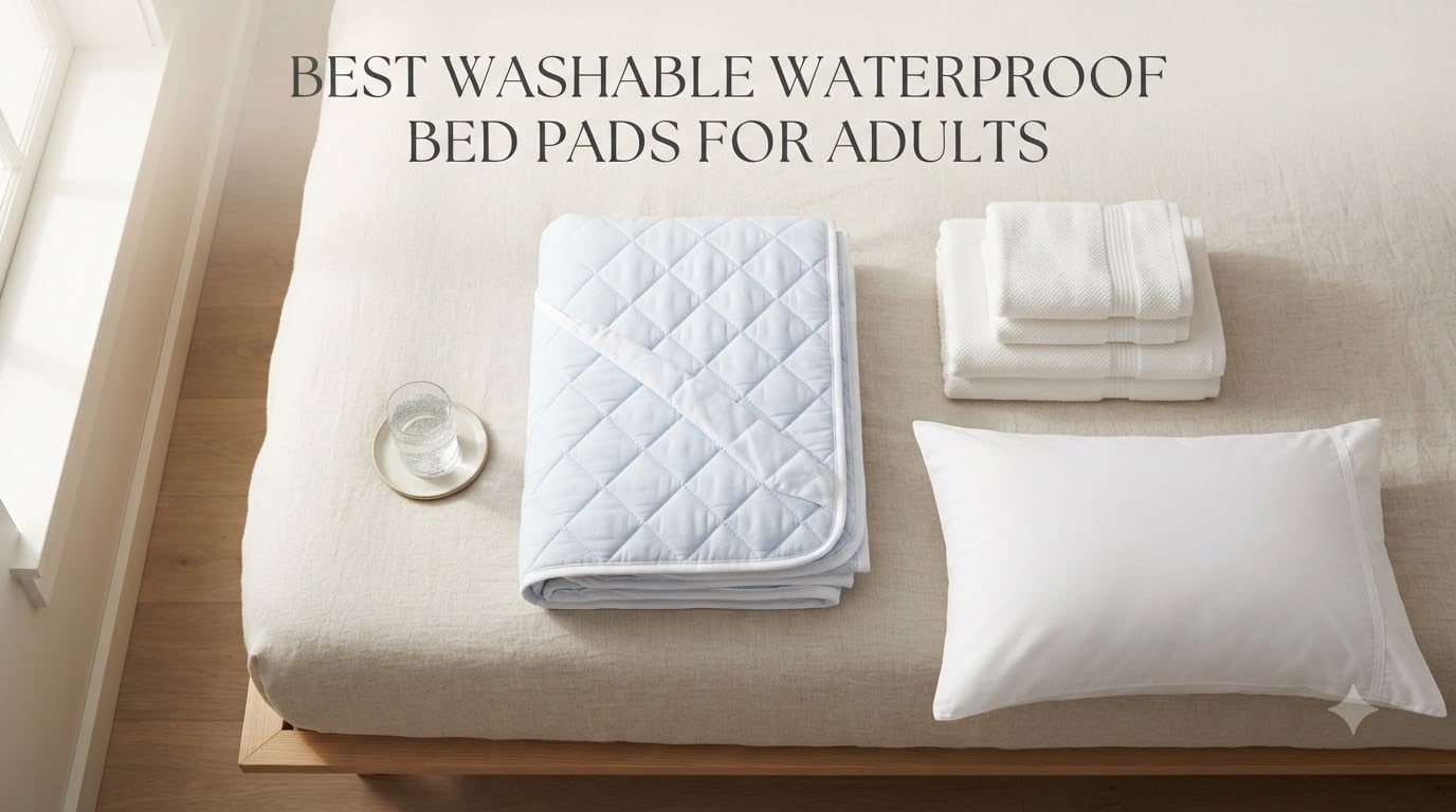 best washable waterproof bed pads for adults