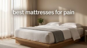best mattresses for pain