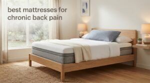 best mattresses for chronic back pain