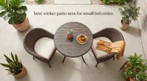 best wicker patio sets for small balconies