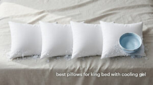 best pillows for king bed with cooling gel